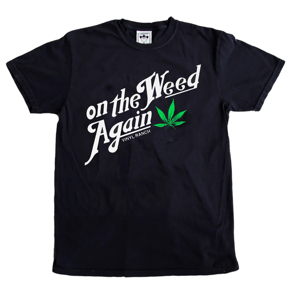 On The Weed Again Unisex Tee