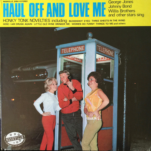 Various : Haul Off And Love Me (LP, Comp)