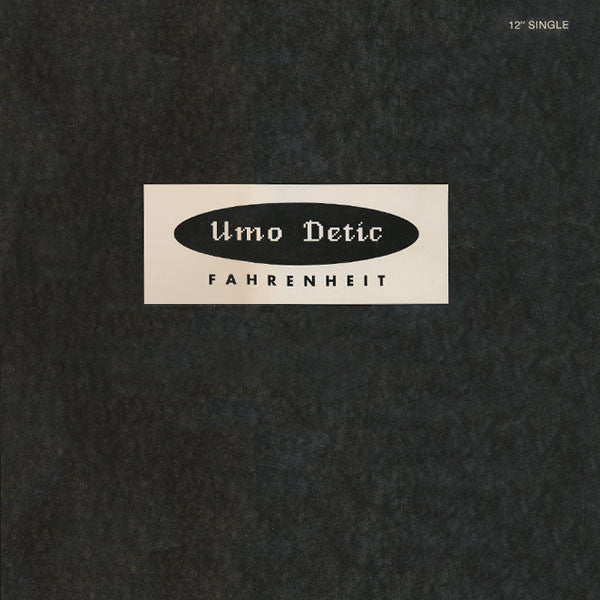 Umo Detic : Fahrenheit (12", Maxi)