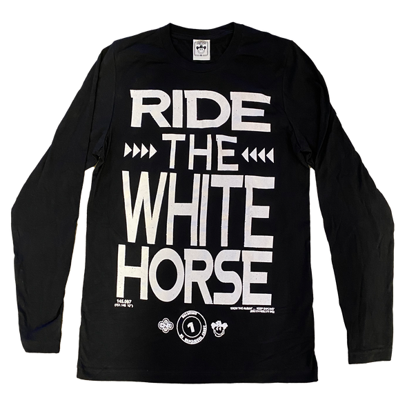 Ride The White Horse Longsleeve