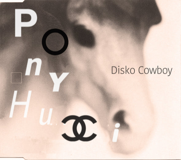 PONYHUCCI (DISKO COWBOY MIXXX)