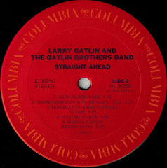 Larry Gatlin And The Gatlin Brothers Band* : Straight Ahead (LP, Album, Gat)