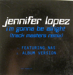 Jennifer Lopez : I'm Gonna Be Alright (Track Masters Remix) (12", Promo)