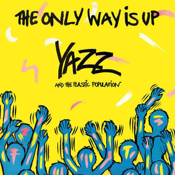 Yazz And The Plastic Population : The Only Way Is Up (12")