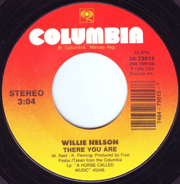 Willie Nelson : There You Are / Spirit (7")
