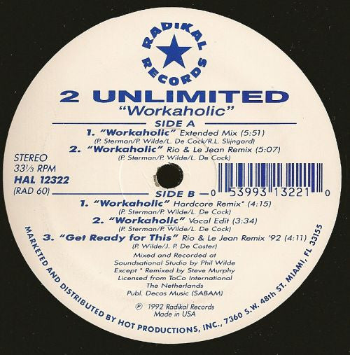 2 Unlimited : Workaholic (12")