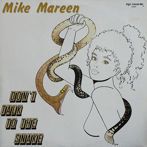 Mike Mareen : Don't Talk To The Snake (12", Maxi)