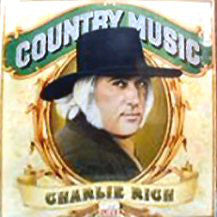 Charlie Rich : Country Music (LP, Album, Comp)