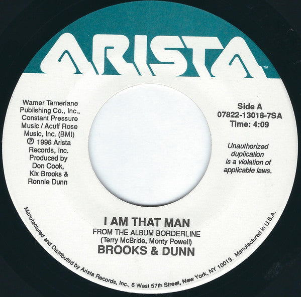 Brooks & Dunn : I Am That Man / More Than A Margarita (7", Single)