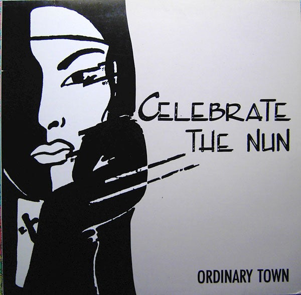 Celebrate The Nun : Ordinary Town (12", Maxi)