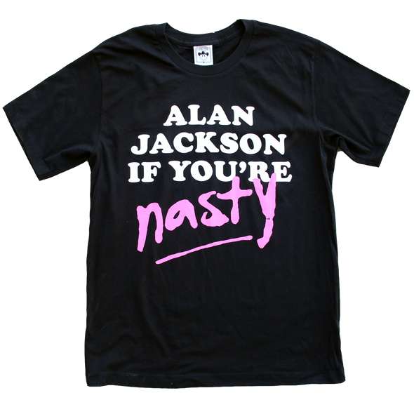 "Mister Jackson If Ur Nasty" by Vinyl Ranch features a white & pink graphic printed on a classic black tee.