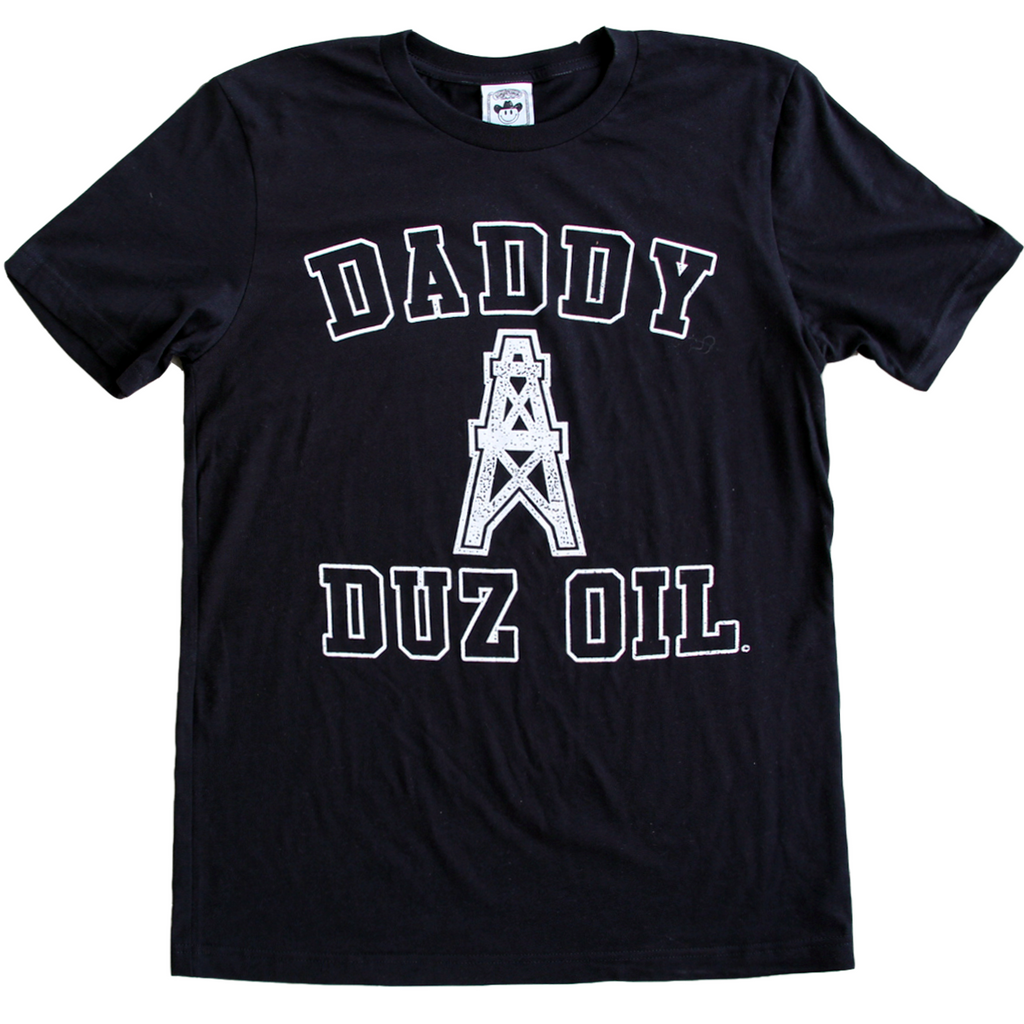 "Daddy Duz Oil" by Vinyl Ranch printed on a classic black tee.