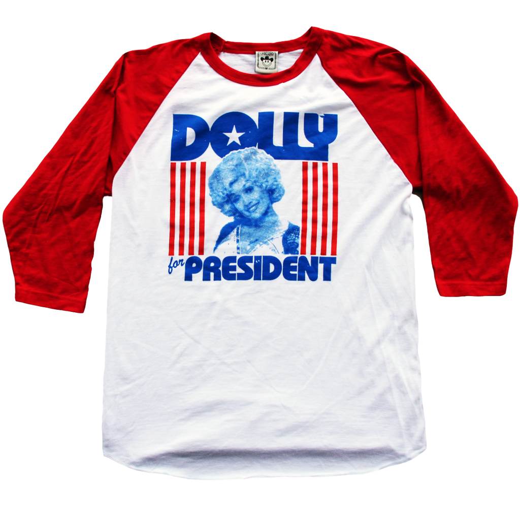 Dolly For Prez Raglan Limited Edition
