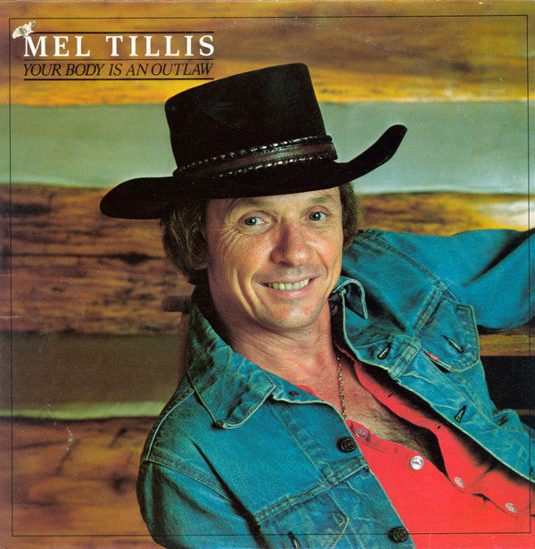 Mel Tillis And The Statesiders (2) : Your Body Is An Outlaw (LP, Album, Spe)