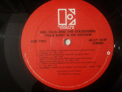 Mel Tillis And The Statesiders (2) : Your Body Is An Outlaw (LP, Album, Spe)